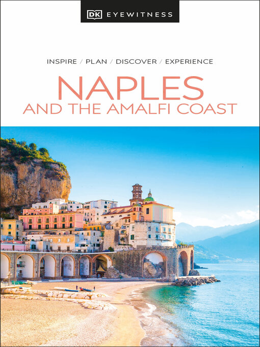 Title details for Naples and the Amalfi Coast by DK Travel - Available